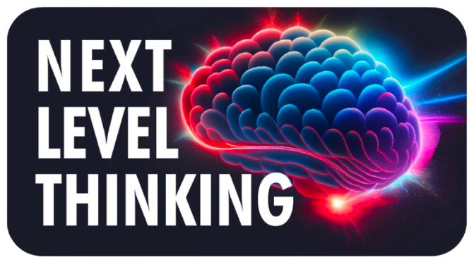 Next Level Thinking
